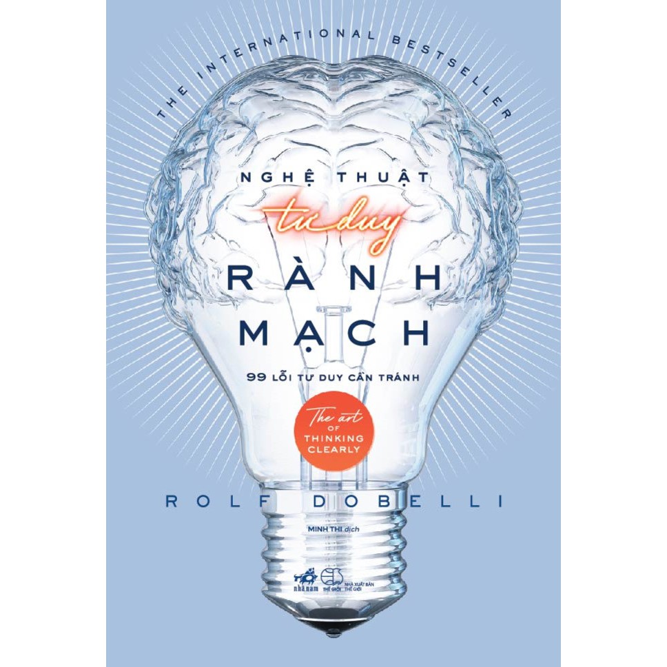 Nguyetlinhbook Sách - Nghệ Thuật Tư Duy Rành Mạch .