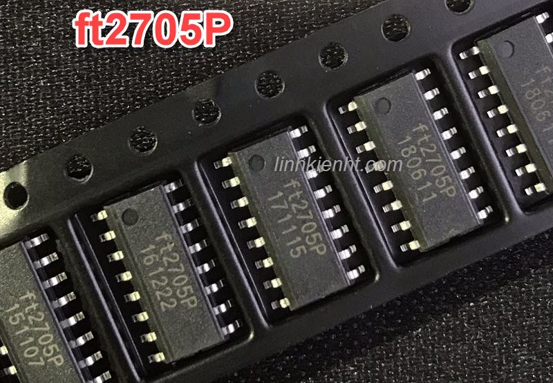 Ic công suất ft2705p ft2705 sop-16 mới 2x10w
