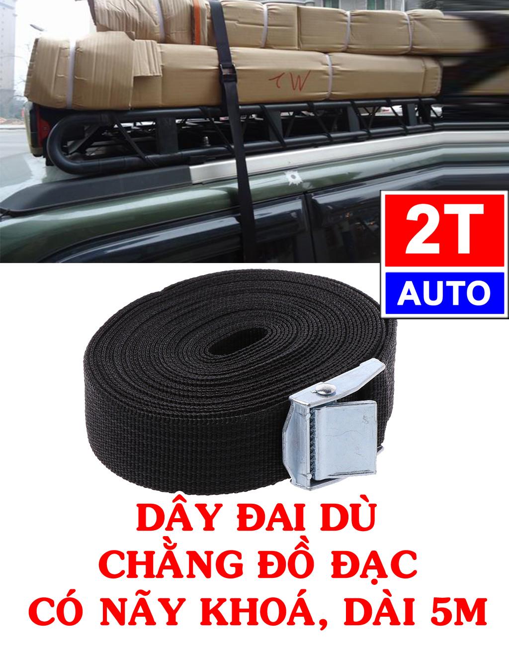 Dây đai dù siêu bền chắc chằng buộc đồ đạc cho xe hơi ô tô có nãy khoá - dài 5m
