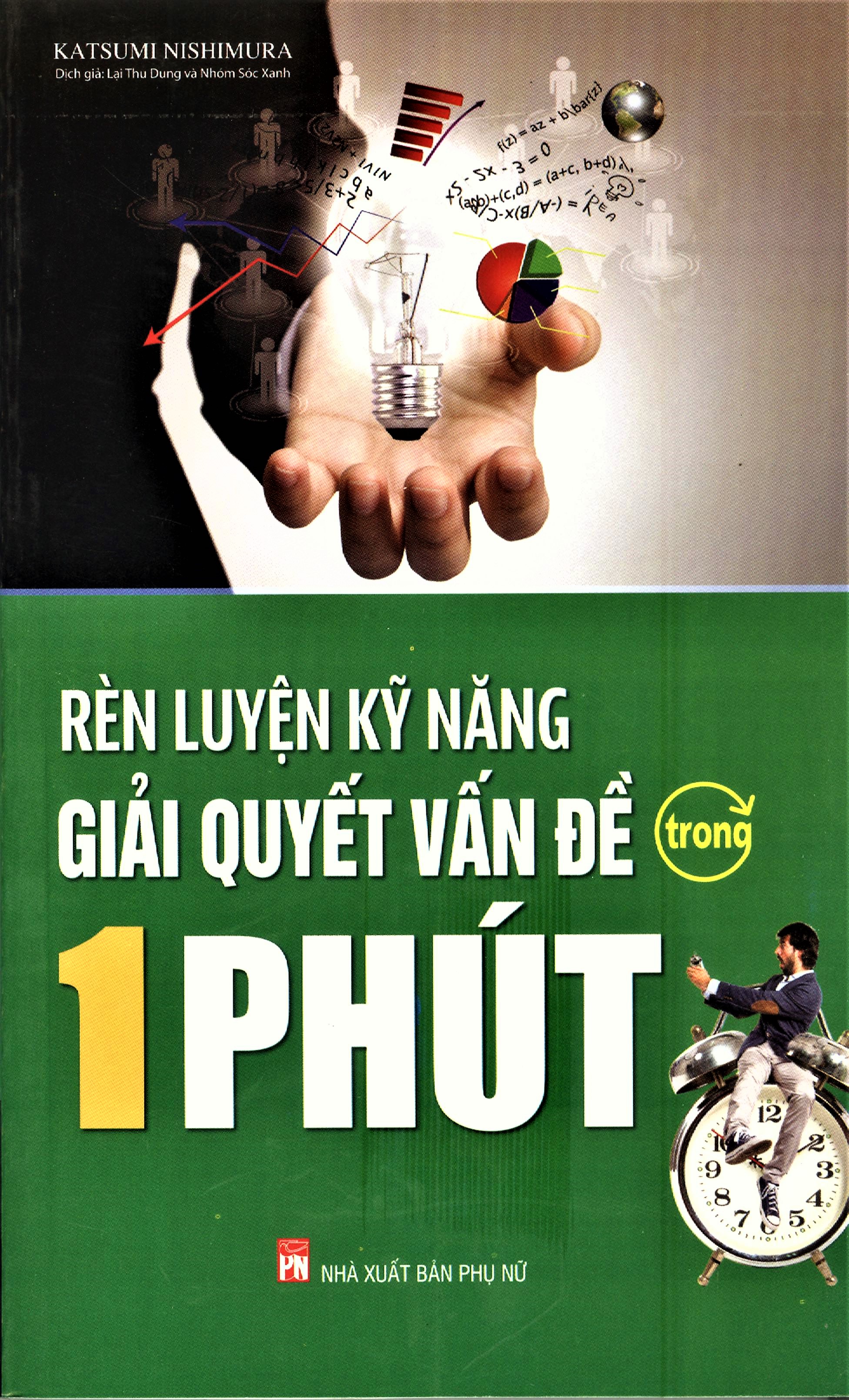 Rèn luyện kỹ năng giải quyết vấn đề trong 1 phút
