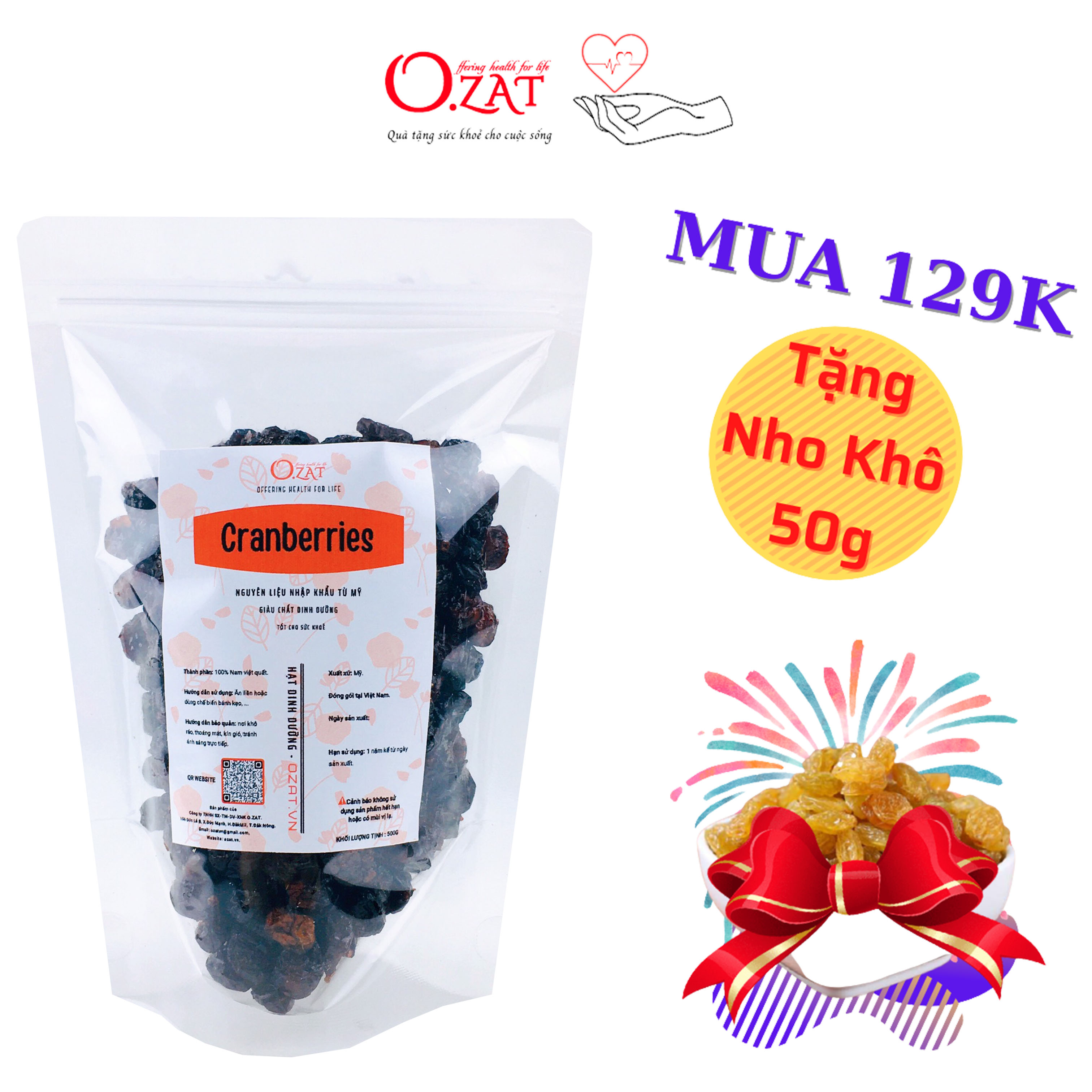 Nam việt quất sấy dẻo nguyên chất O.ZAT túi 100g