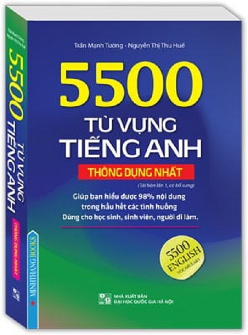 5500 TỪ VỰNG TIẾNG ANH THÔNG DỤNG NHẤT (BẢN MÀU)