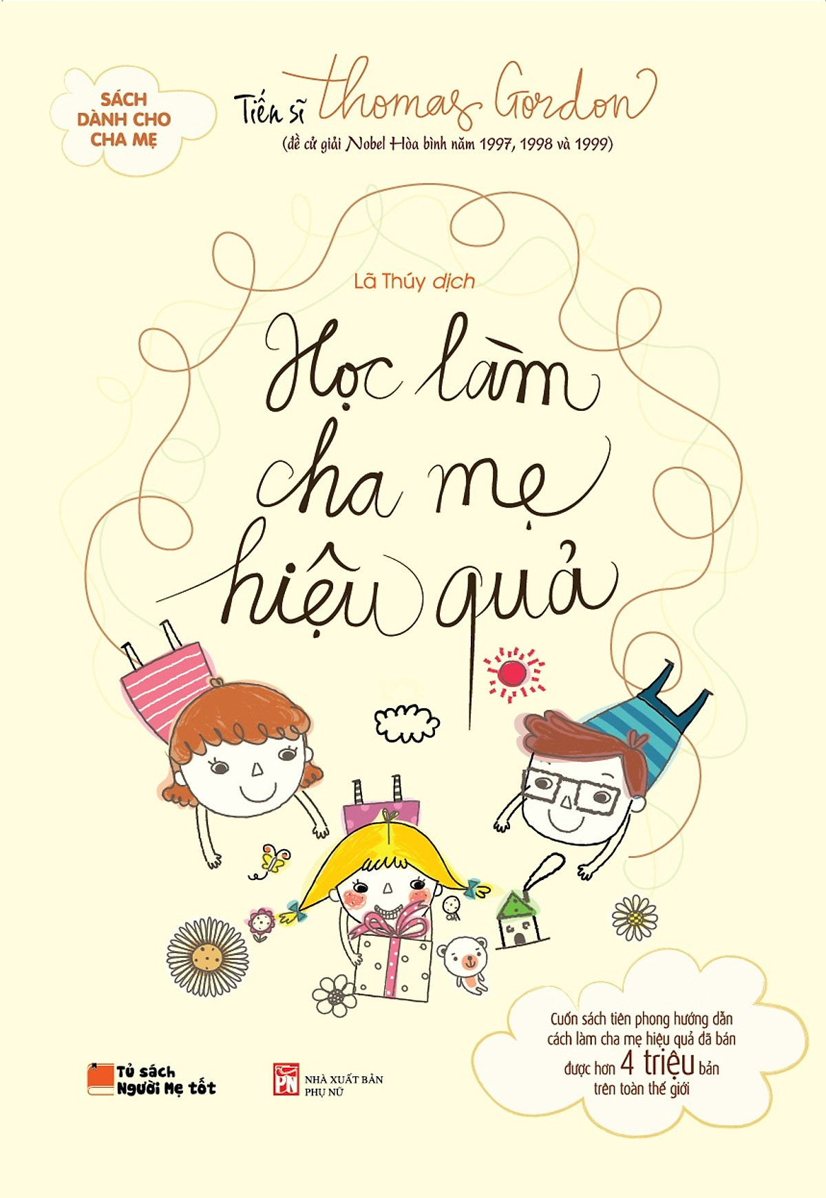 Sách dành cho cha mẹ - Học Làm Cha Mẹ Hiệu Quả - Tiến sĩ Thomas Gordon