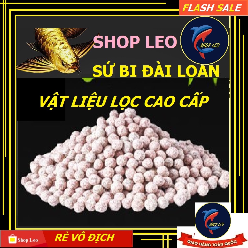 【Hàng giao ngay】 VẬT LIỆU LỌC SỨ BI ĐÀI LOAN (1KG) - SỨ BI Lọc cao cấp