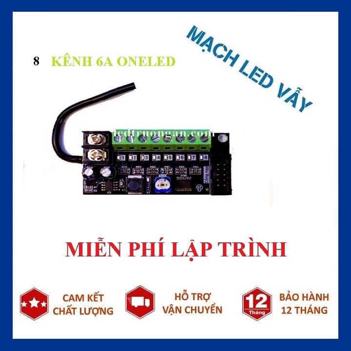 Mạch led vẫy 8 kênh 6A oneled
