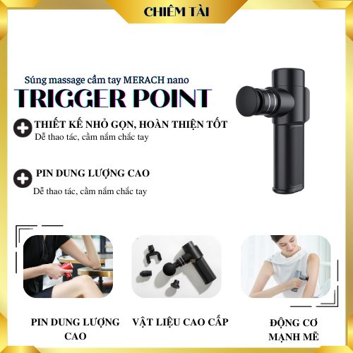 Súng massage cầm tay MERACH nano Trigger Point