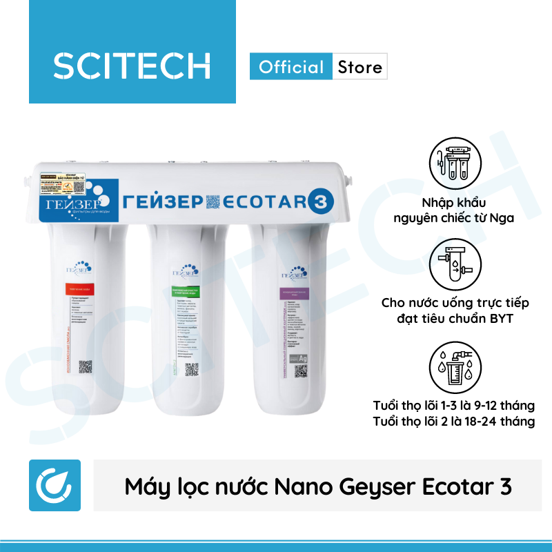 [HCM]Máy lọc nước Nano Geyser Ecotar 3 - Tặng kèm 1 ly lọc thô và 2 lõi PP - Nhập khẩu Nga bảo hành chính hãng 3 năm toàn quốc