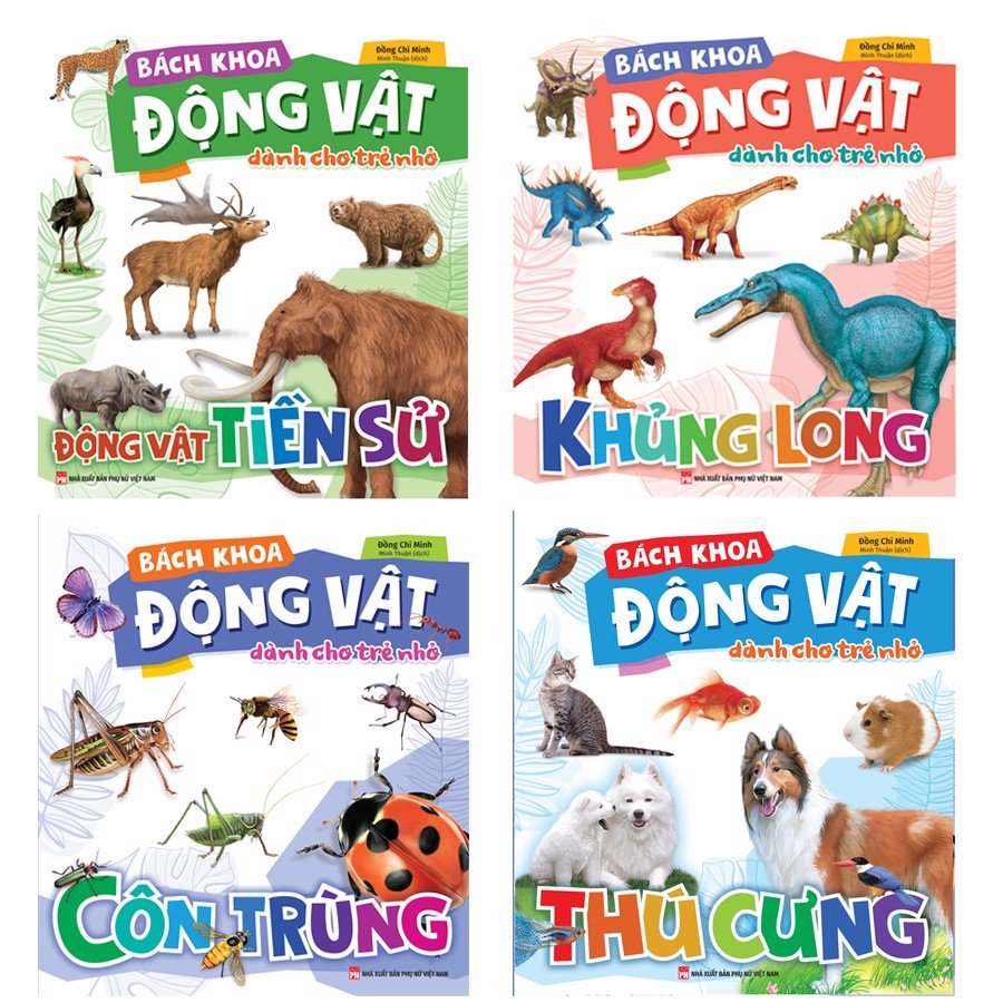 Sách: combo bách khoa động vật dành cho trẻ nhỏ: thú cưng + côn trùng + khủng long + động vật tiền sử
