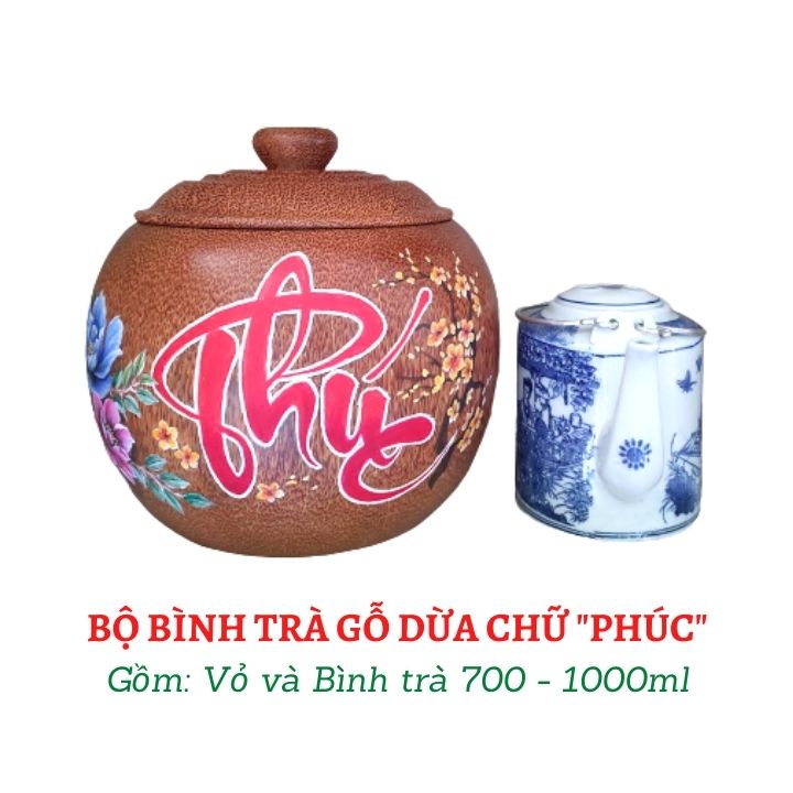 Bộ Bình Trà Gỗ Dừa Gọn Đẹp Vẽ Hoa Văn Lồng Chữ Phúc, Chữ Lộc Hay Chữ Thọ Và Bình Trà 800 - 950ml