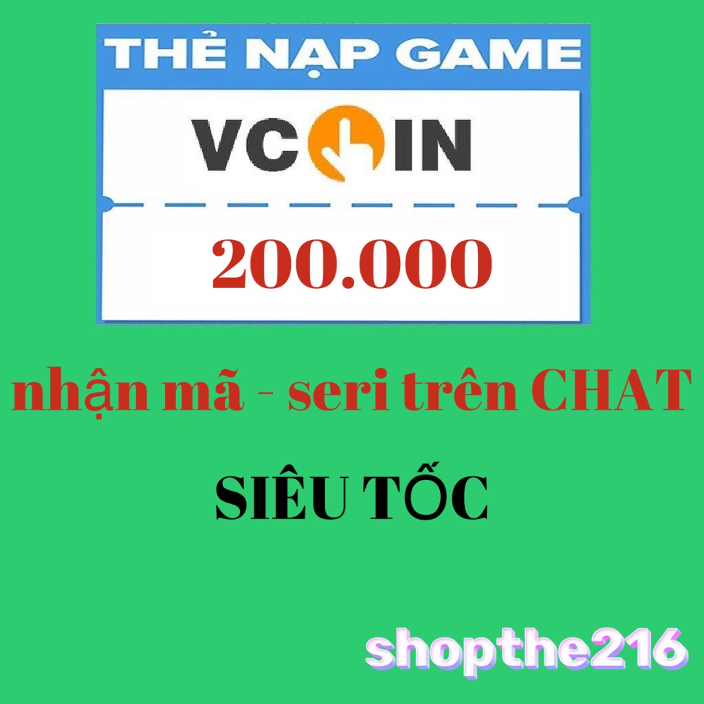 Mã thẻ VCOIN 200K. - thời gian xử lý dưới 5 phút