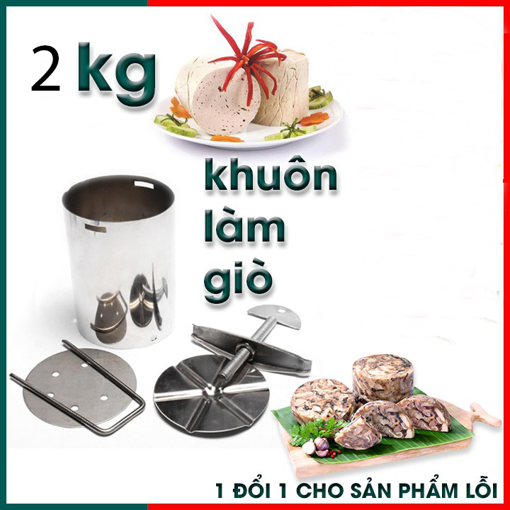 Khuôn làm giò inox 2kg, khuôn giò xào hay khuôn làm giò thủ