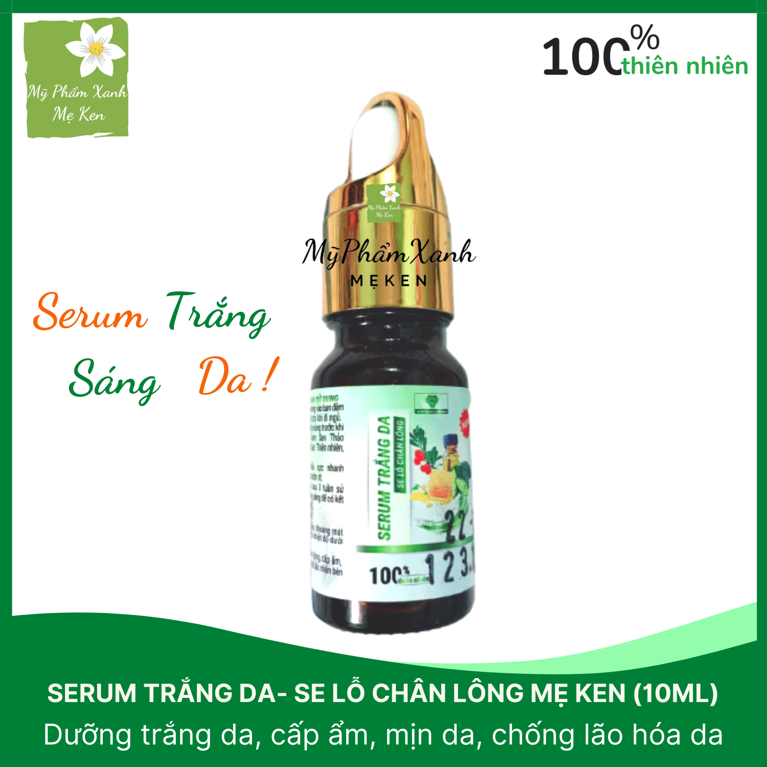 Serum Mẹ Ken Dưỡng trắng da, Se khít lỗ chân lông , cấp ẩm, mịn da, chống lão hóa, giúp da căng mướt.