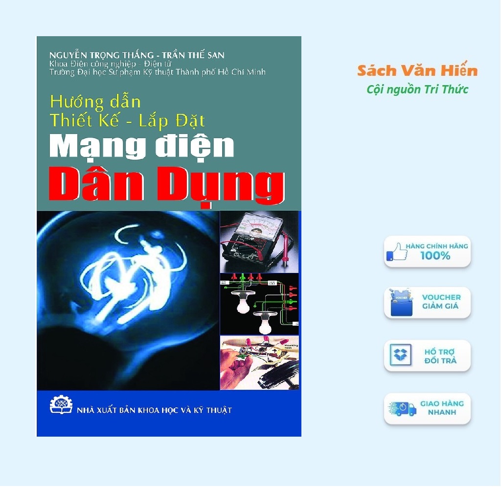 Hướng Dẫn Thiết Kế - Lắp Đặt Mạng Điện Dân Dụng