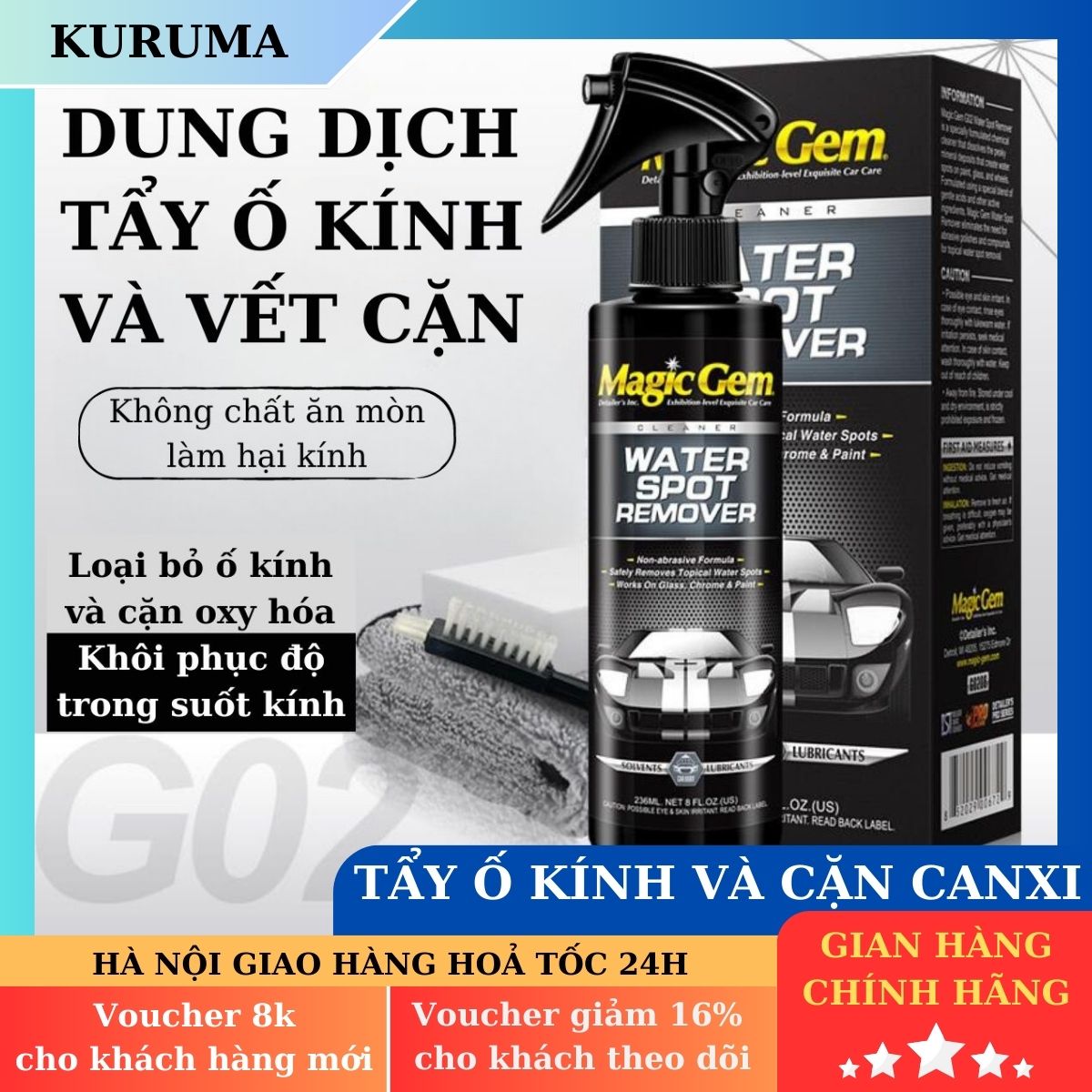 Tẩy ố kính ô tô MAGIC GEM giúp loại bỏ vết ố kính cặn canxi và logo xe bị oxy hóa khôi phục độ sạch trongsáng bóng