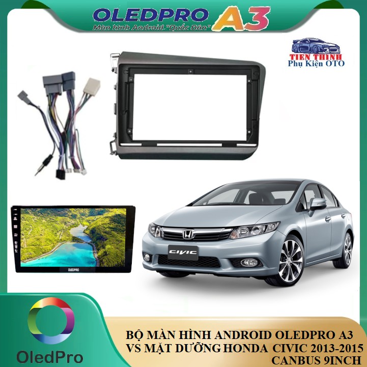 Màn Hình Android OLED Cho Ô Tô HONDA CIVIC 2013-2015 CANBUS, Đầu Màn Hình DVD Android 9inch OLEDPRO