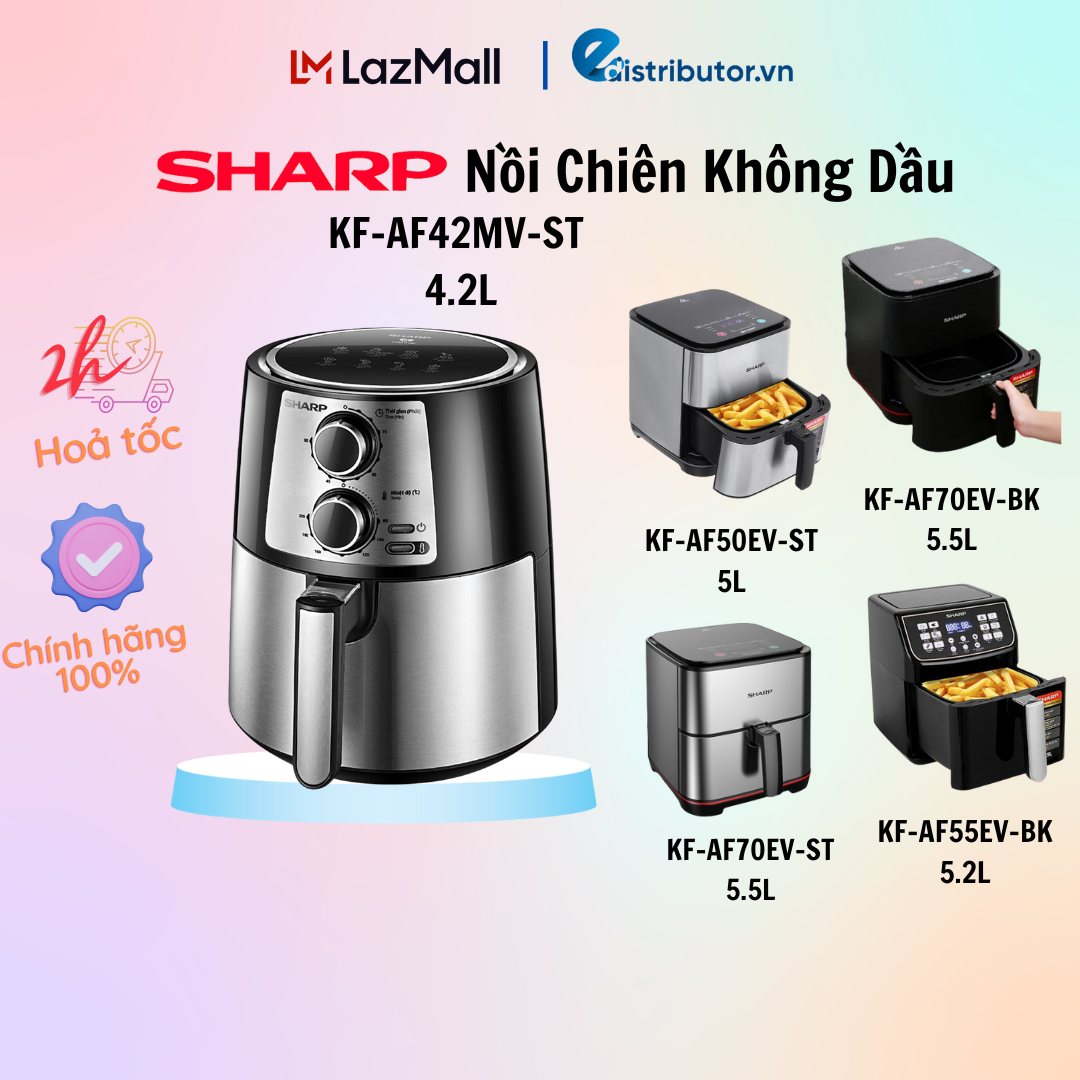Nồi chiên không dầu sharp 4.2 lít kf-af42mv-st/kf-af70ev-st/bk - hàng chính hãng - bảo hành 12 tháng