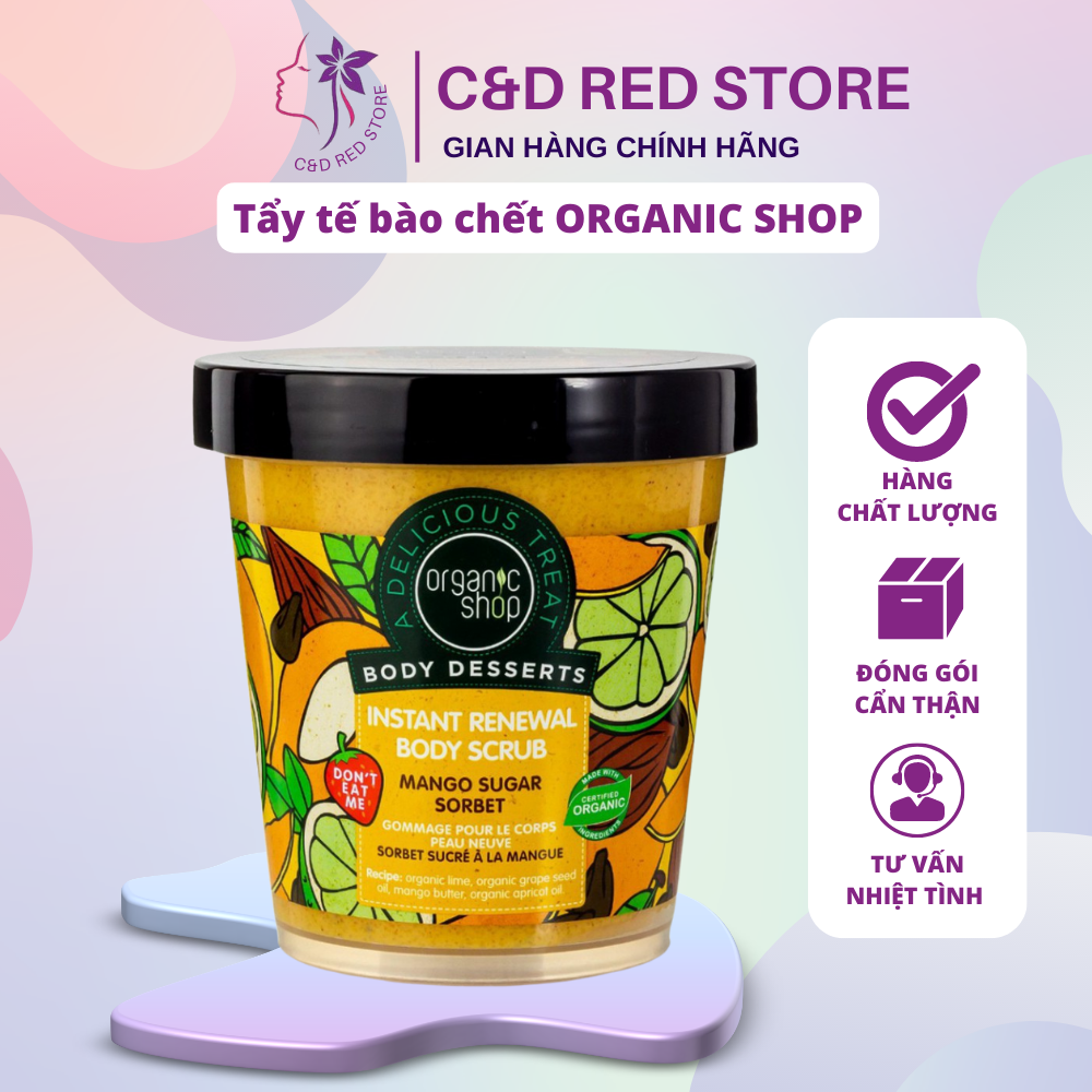 Tẩy tế bào chết Organic Shop Instant Renewal Body Scrub Mango Sugar Sorbet - C&amp;D Red Shop