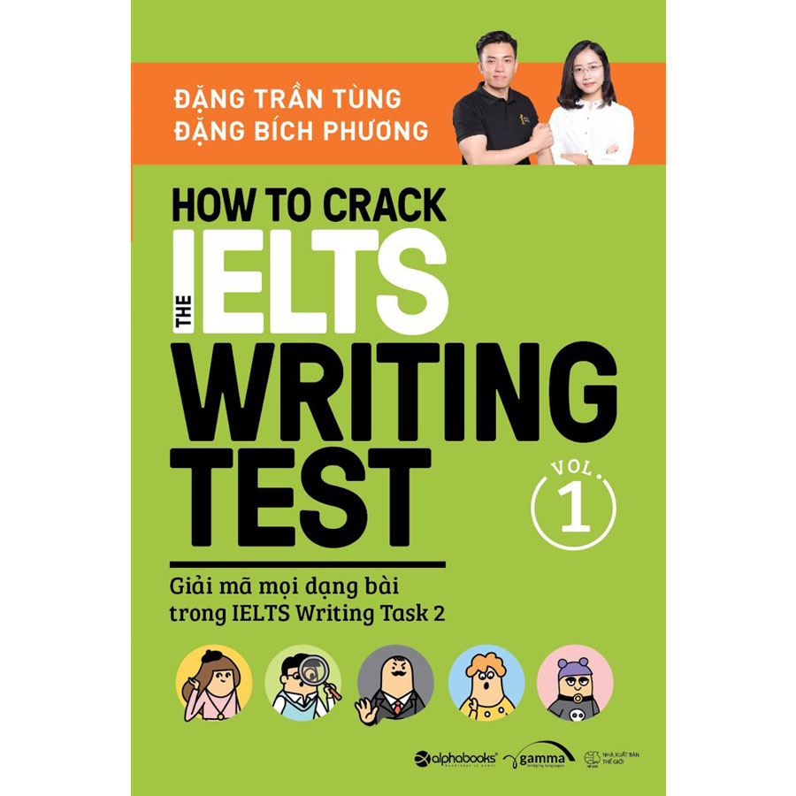 How to crack the IELTS Writing test - Vol 1