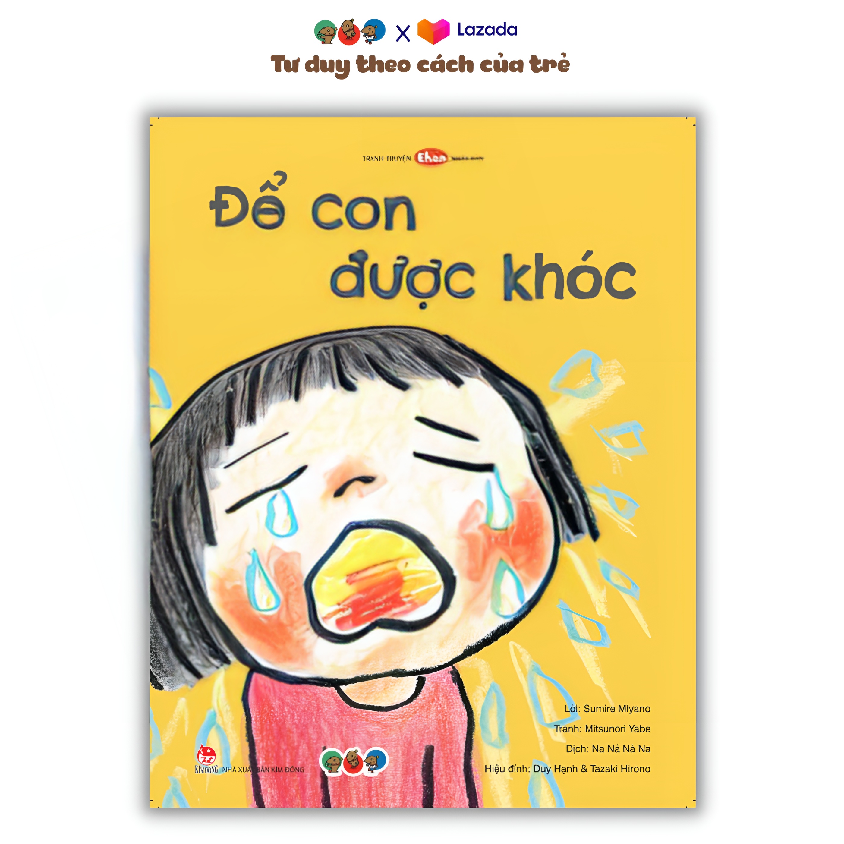 Sách ehon phát triển tư duy cho bé 3 6 tuổi - để con được khóc
