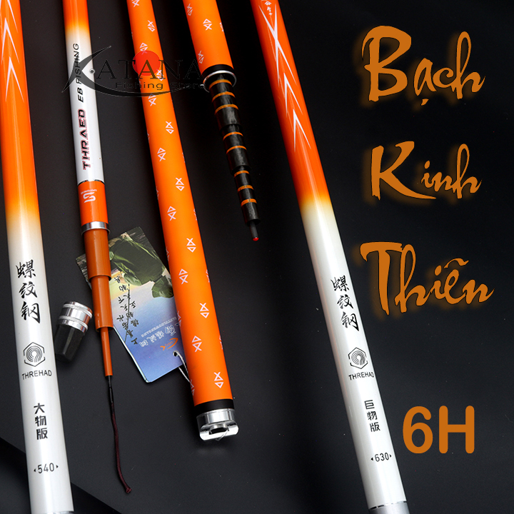 Cần câu tay bạch kinh thiên 6h - 3m6 4m5 5m4 6m3 7m2