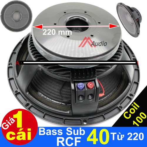 LOA BASS SUB 40 RCF TỪ 220 COIL 100  GIÁ 1 CÁI NHƯ HÌNH