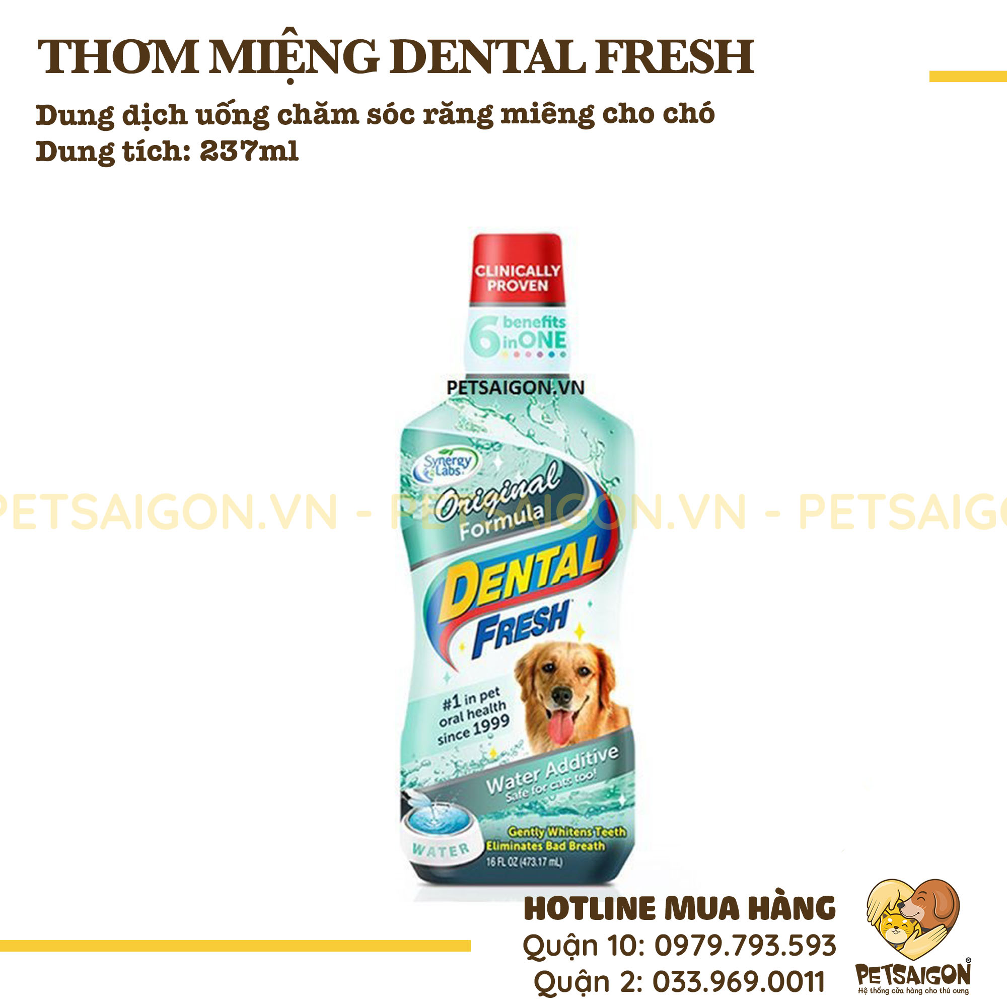 Dental fresh - dung dịch uống thơm miệng tức thì cho chó 237ml