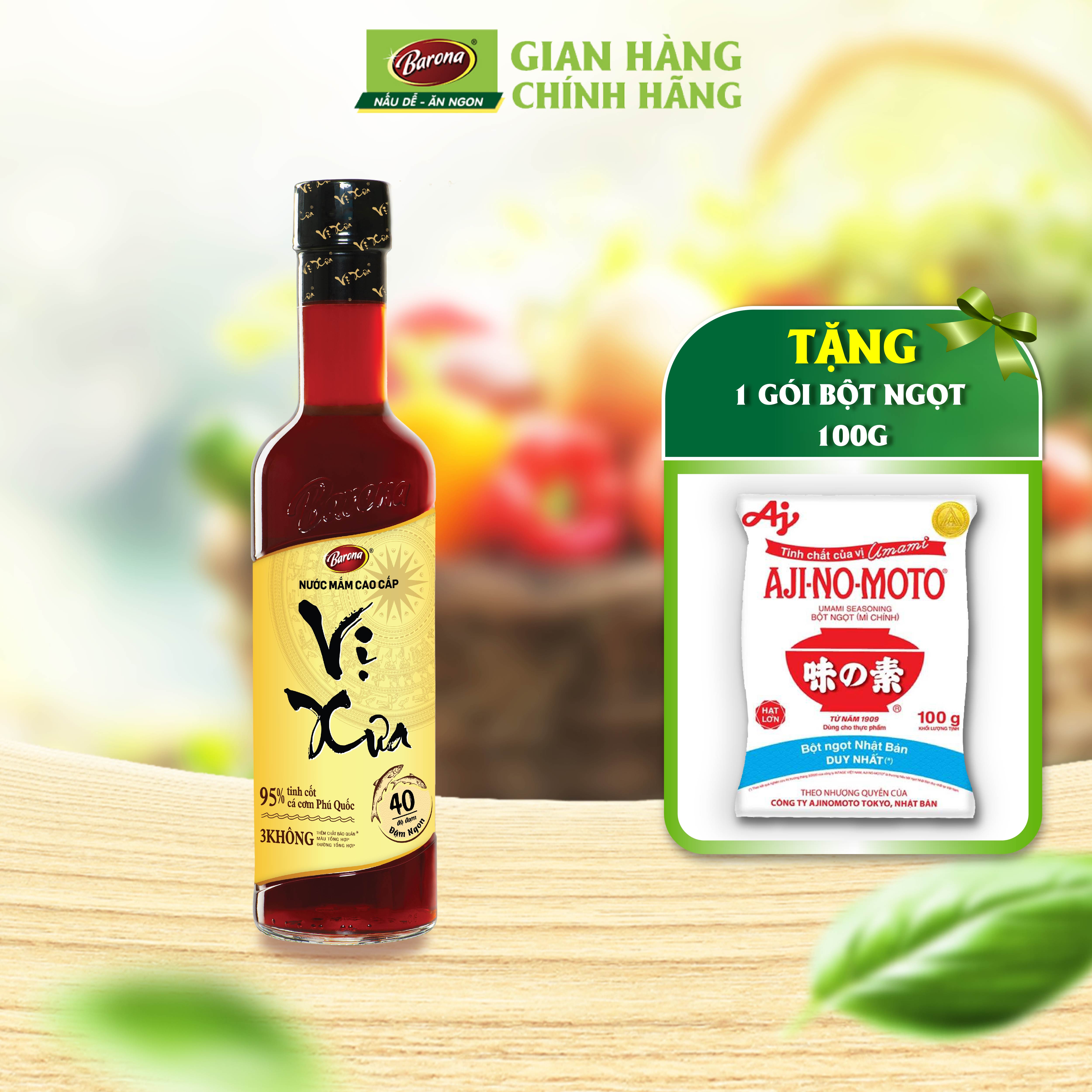 1 chai Nước mắm Cao Cấp Vị Xưa Barona 40 độ đạm 500ml Tặng 1 gói bột ngọt 100g