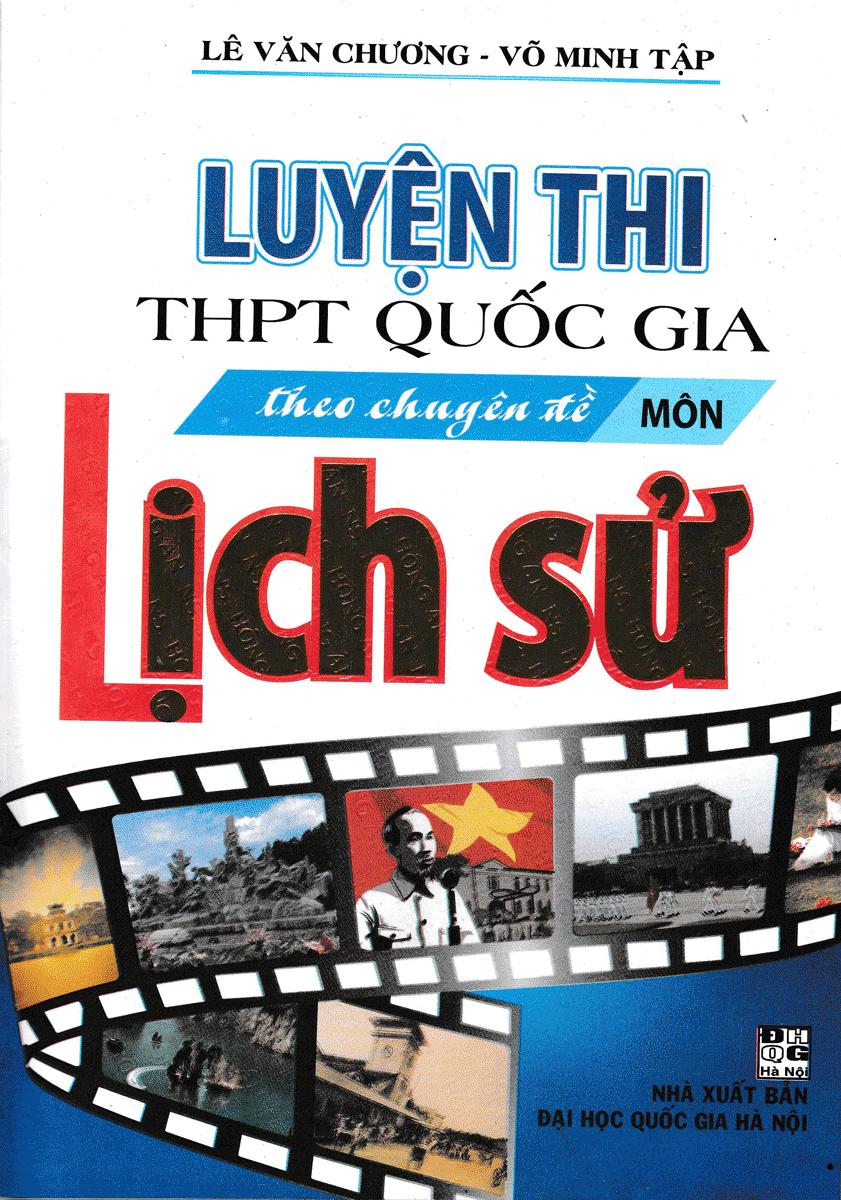 Luyện Thi THPT Quốc Gia Theo Chuyên Đề Môn Lịch Sử