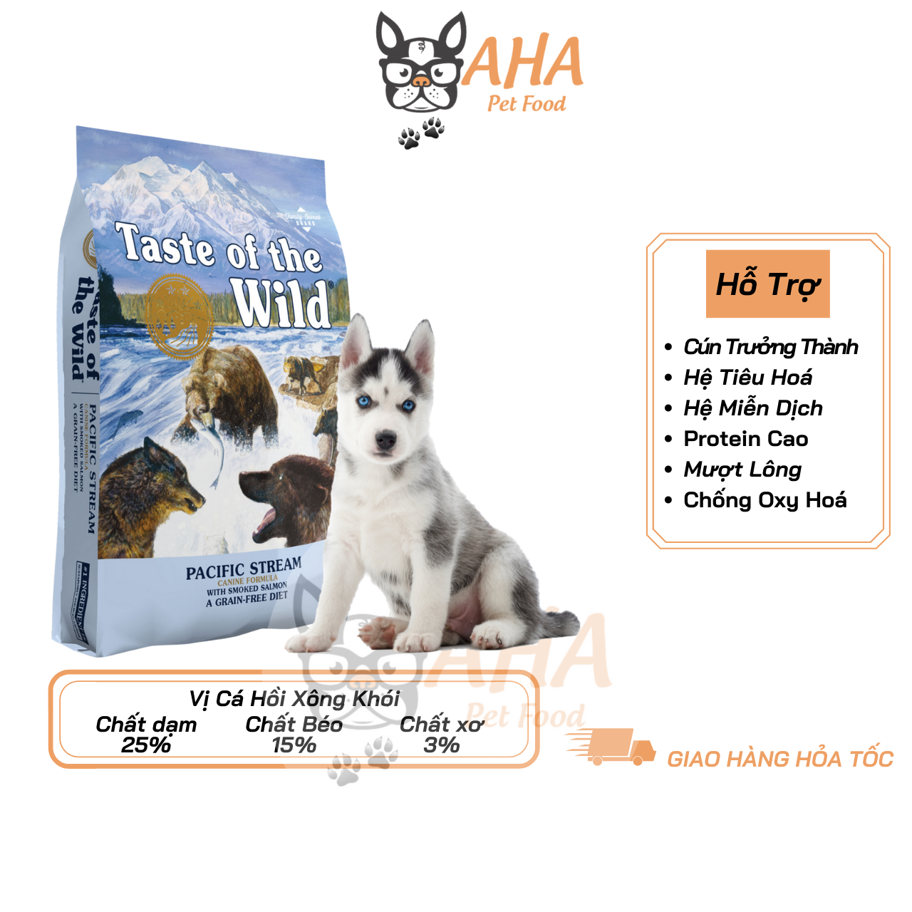 Thức Ăn Cho Chó Husky - Taste Of The Wild - Pacific Stream Cá Hồi Xong Khói Trái Cây Rau Củ Quả Da Lông Bóng Mượt Hệ Miễn Dịch & Hệ Tiêu Hoá Khoẻ Mạnh Men Vi Sinh Đường Ruột - ahapetfood