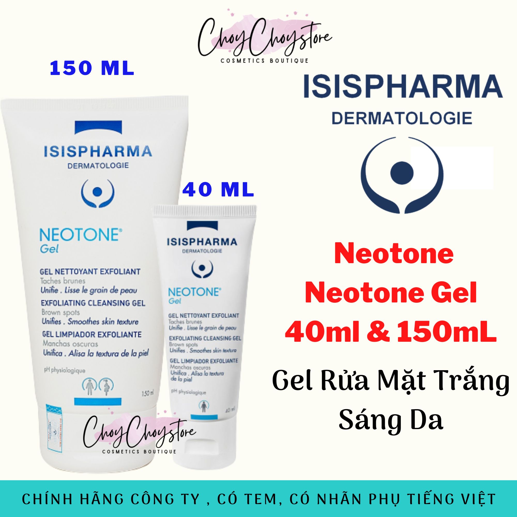 [TEM CTY] Sữa rửa mặt ISIS PHARMA Neotone Gel 40ml & 150mL - Gel rửa mặt trắng sáng da