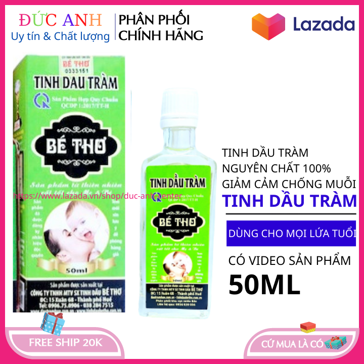 Tinh dầu tràm Bé Thơ nguyên chất cho bé 50ml - đức anh center - dau tràm- tinh dau Tràm- dầu tràm huế- dầu chống cảm cho bé- tinh dầu tắm chống cảm- tinh dầu đuổi muỗi cho bé- dùng cho đèn xông tinh dầu đuổi muỗ