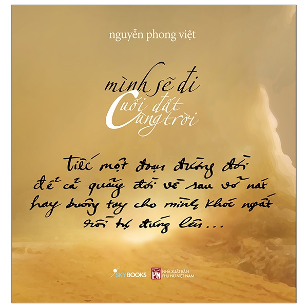 Fahasa - mình sẽ đi cuối đất cùng trời
