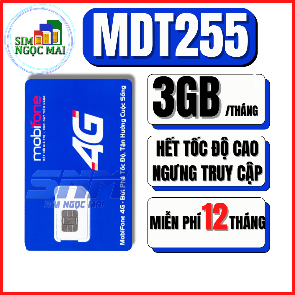 Sim 4G Mobifone MDT255 - MDT350 - 12MXH80 - 12MDT150 - MBIZ - 500gb DATA - Trọn Gói 12 Tháng - Sim Ngọc Mai - Chưa Kích Hoạt