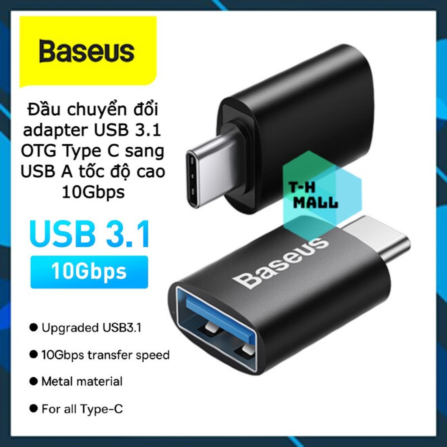 Đầu chuyển đổi baseus adapter usb 3.1 otg type c sang usb a tốc độ cao 10gbps