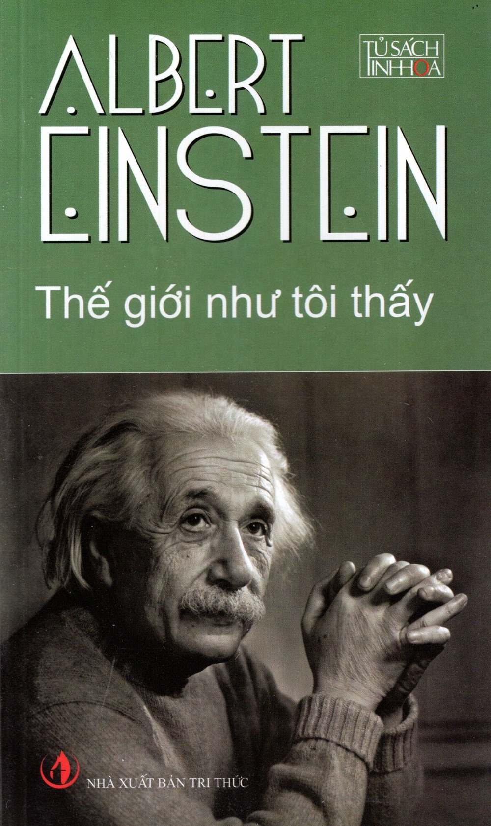 Nguyetlinhbook- Thế Giới Như Tôi Thấy- Tác giả: Albert Einstein.