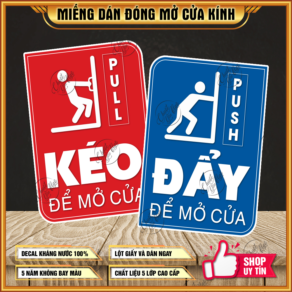 Bộ 2 miếng dán KÉO ĐẨY hướng dẫn mở cửa kính tự động Pull Push