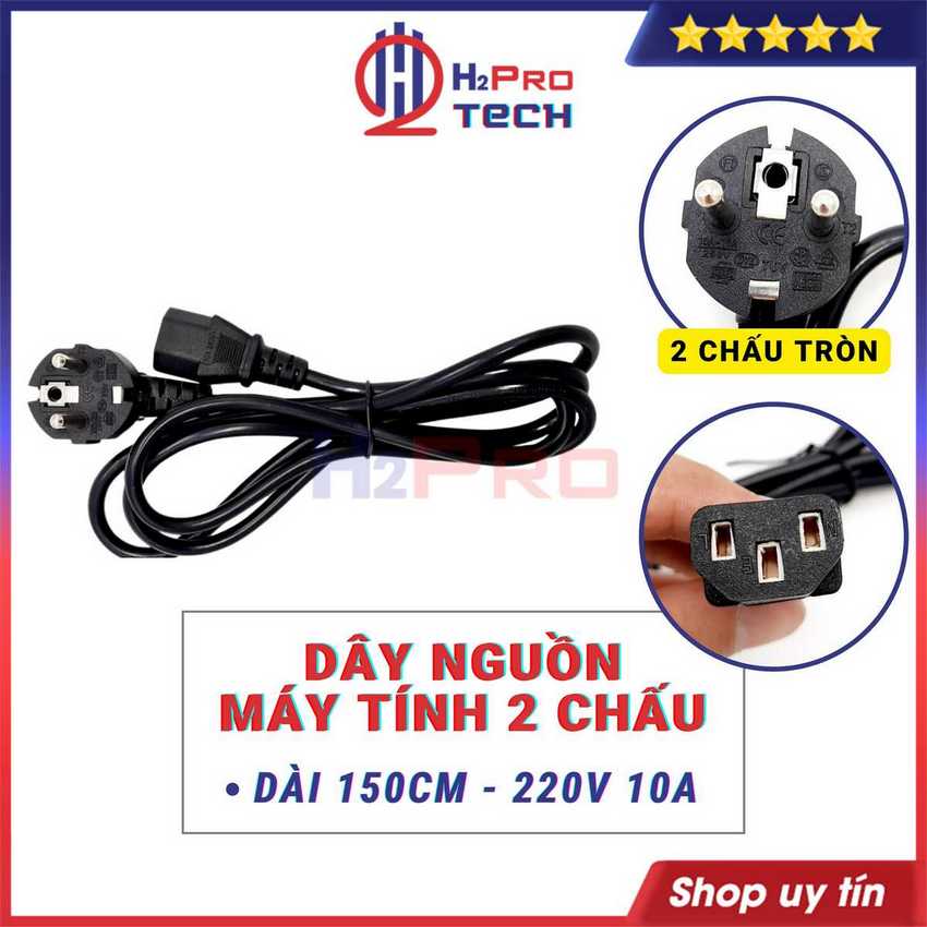 Dây Nguồn Máy Tính 3 Chấu-2 Chấu 220V 10A Dài 1,5M, An Toàn Bền Bỉ Cho Vang, Đẩy, Nồi Cơm Điện, Máy Vi Tính-H2pro Tech