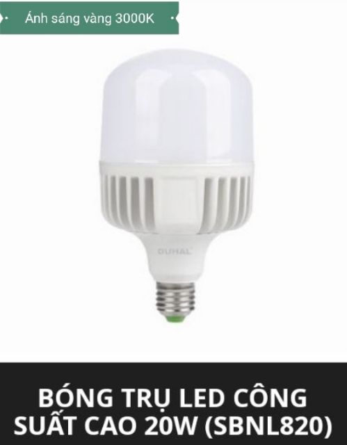 Bóng led trụ duhal 20w/ bóng led sbnl820 có ánh sáng vàng 3000k