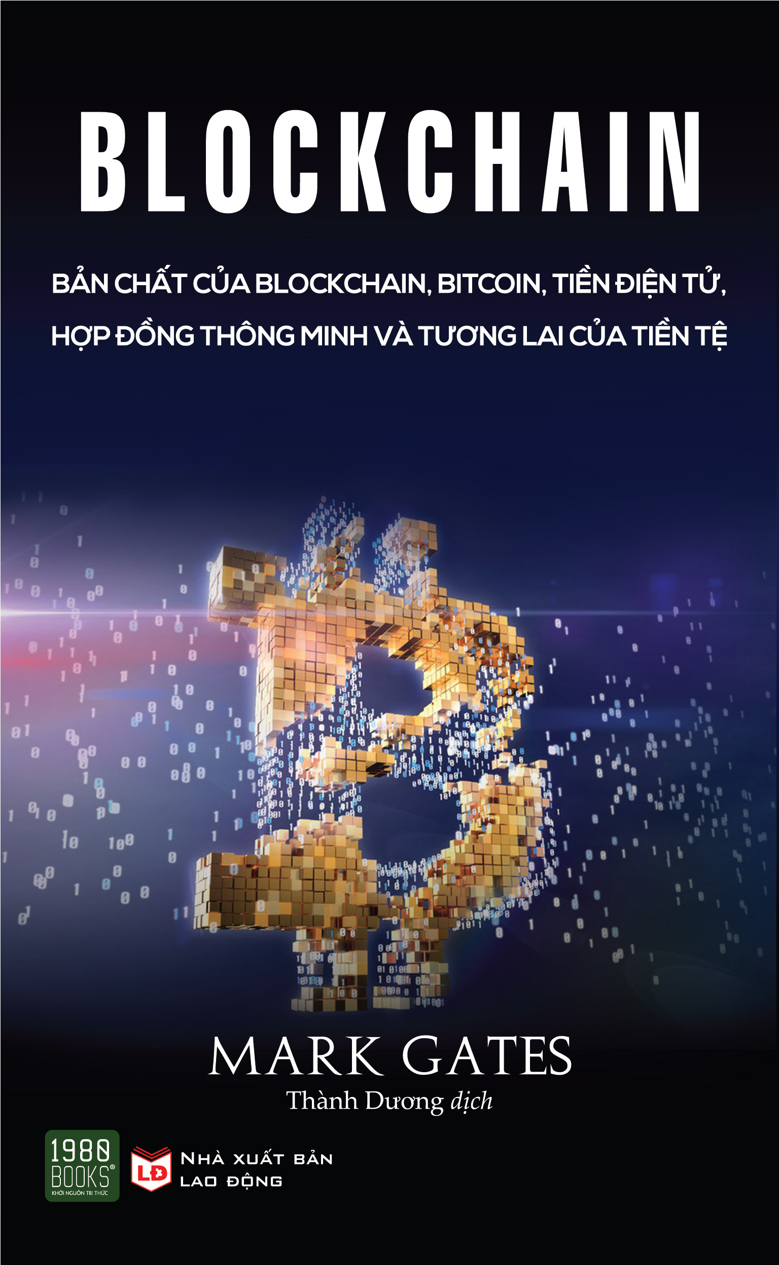 Blockchain Bản Chất Của Blockchain, Bitcoin, Tiền Điện Tử
