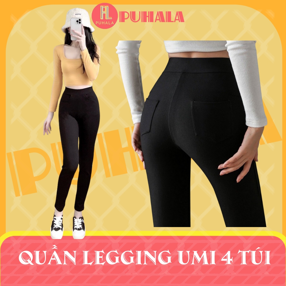 Quần legging cạp cao có bigsize 4 túi chất umi hàn dày dặn không cắn chỉ mặc 4 mùa