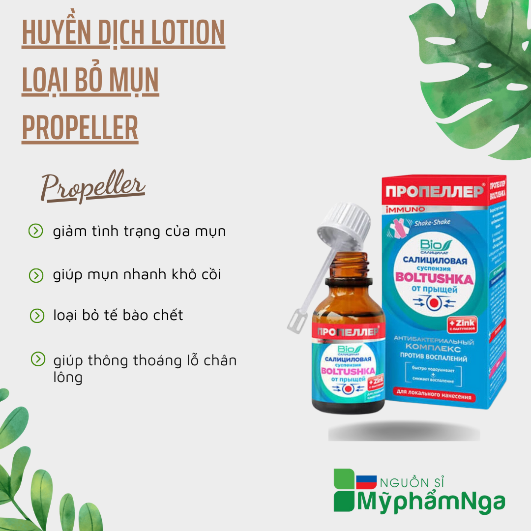 Huyền dịch Lotion loại bỏ mụn Propeller - Serum chống mụn Propeller - Huyền dịch Nga chấm mụn - Kẽm chấm mụn Nga