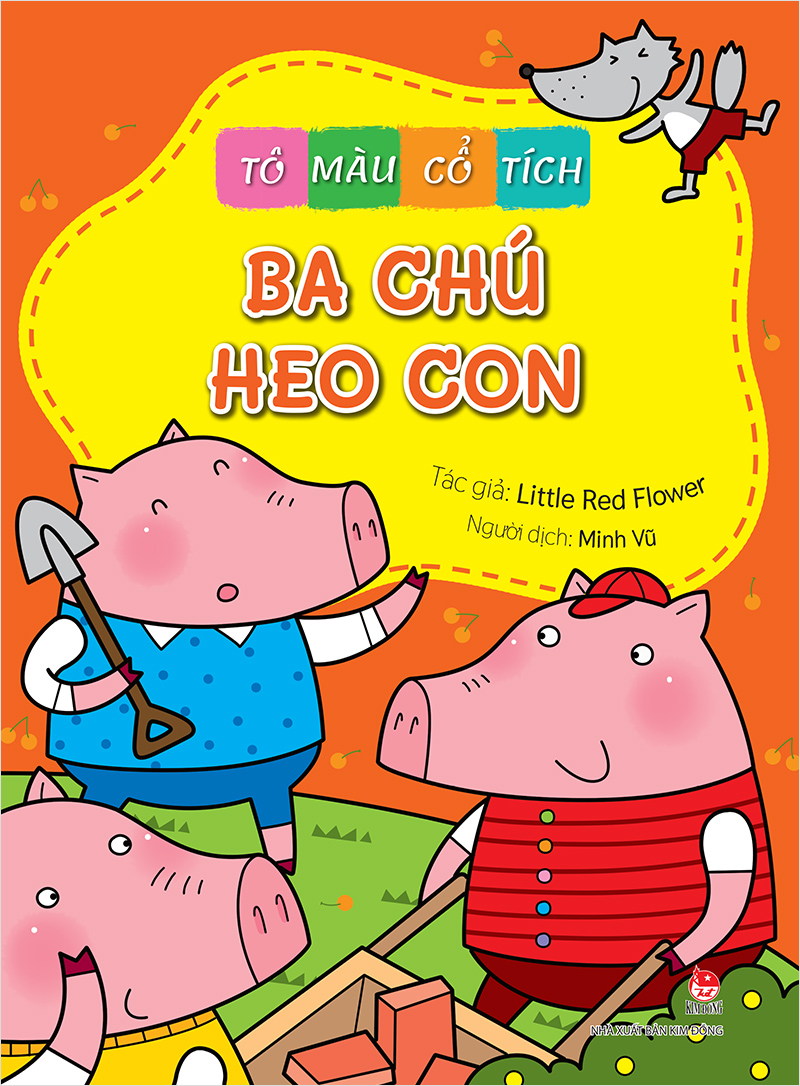 Kim đồng - tô màu cổ tích - ba chú heo con