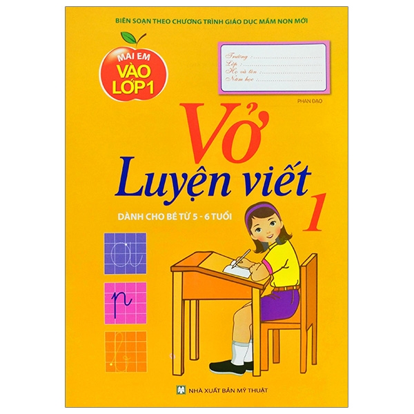 Fahasa - mai em vào lớp 1 - vở luyện viết - tập 1
