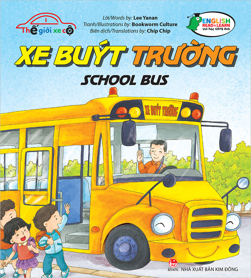 Kim Đồng - Thế giới xe cộ - Xe buýt trường - School bus
