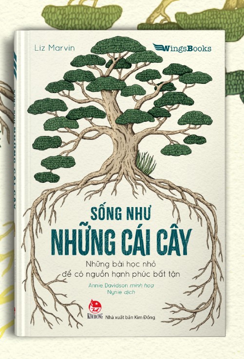 Sách - sống như những cái cây - những bài học nhỏ để có nguồn hạnh phúc bất tận
