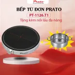 Bếp từ Prato Model PT-1126.T1 2100w công suất thực chính hãng - Bếp từ Prato PT-1126.T1 KÈM NỒI LẨU