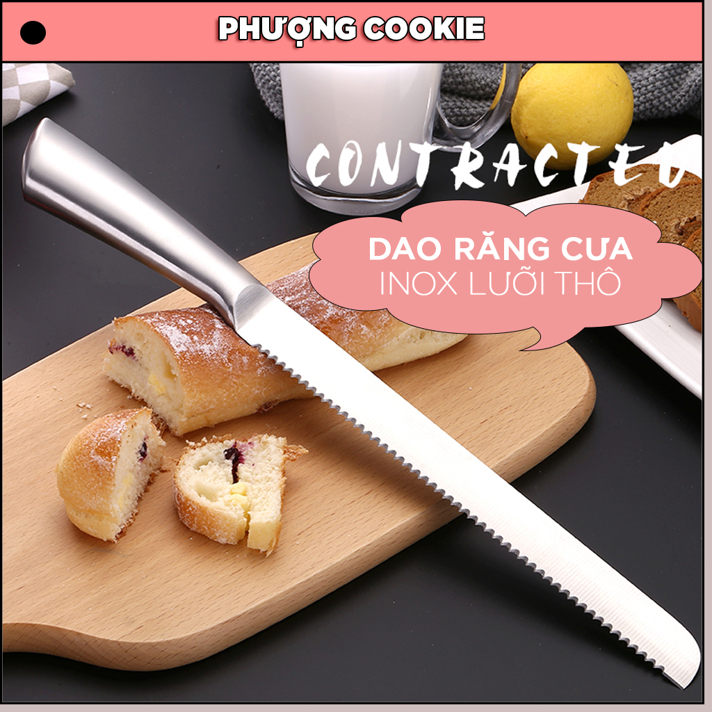 Dao răng cưa cắt bánh mì lưỡi thô inox