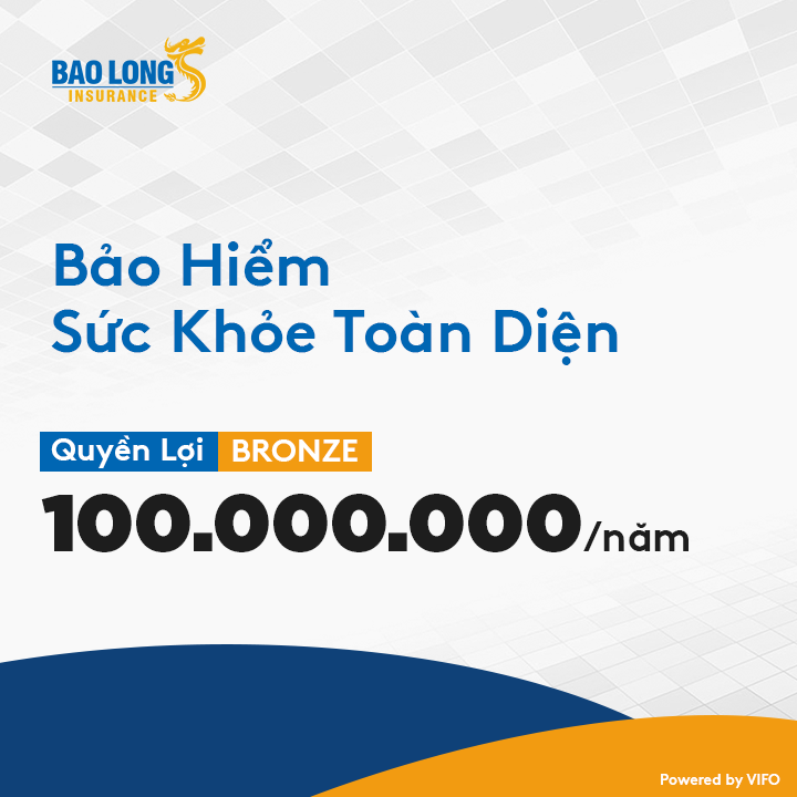 Bảo hiểm sức khỏe Bảo Long - Từ 10 đến 18 tuổi - Gói 100 triệu đồng