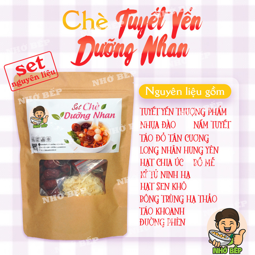 Set chè dưỡng nhan yến tuyết tặng kèm công thức - nhớ bếp
