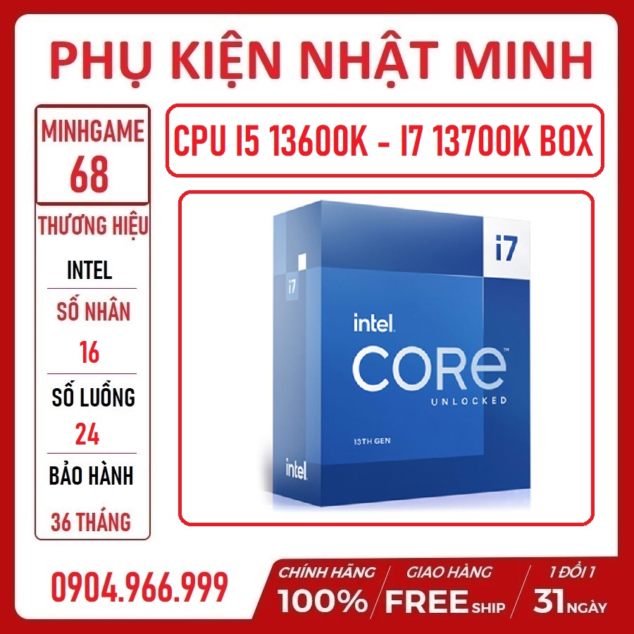 Bộ vi xử lý cpu intel i5 13600k - i7 13700k new full box socket intel lga 1700 chính hãng new bh 36 tháng lỗi 1 đổi 1